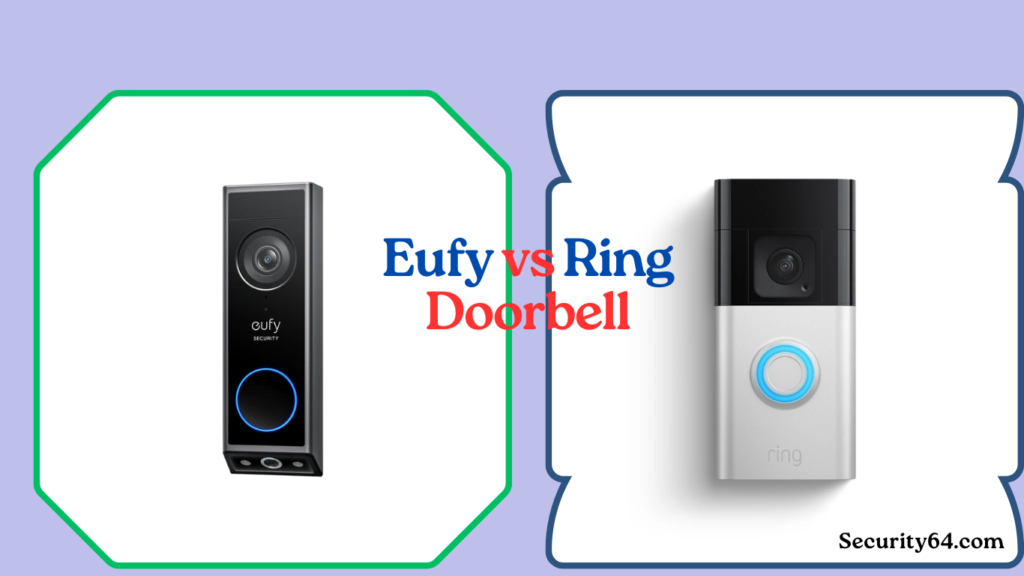 Eufy vs Ring Doorbell comparison