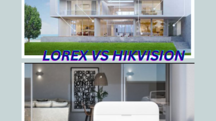 Lorex vs Hikvision: Who Wins the Surveillance Showdown?